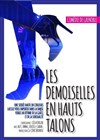 Les demoiselles en hauts talons - 