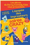 L'épopée des Improsteurs | Soirée Crazy - 