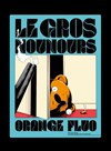 Le gros nounours orange fluo - 