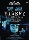 Misery | avec Myriam Boyer - 