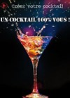 Soirée "Créez votre cocktail" ! - 