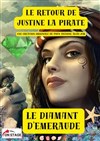 Justine la pirate et le diamant d'émeraude - 