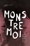 Monstre moi - 