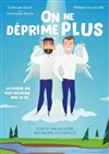 On ne déprime plus - 