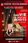 Une vie au bout des doigts | par Valérie Marie - 