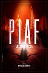 Piaf ! Le spectacle - 