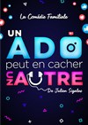 Un ado peut en cacher un autre - 