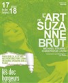 L'Art de Suzanne Brut - 