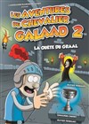 Les aventures du chevalier Galaad 2 : La quête du Graal - 