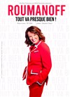 Anne Roumanoff dans Tout va presque bien ! - 