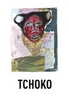 Tchoko - 