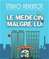 Le Médecin malgré lui - 