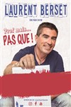 Laurent Berset dans Prof mais... pas que ! - 