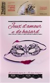 Jeux d'amour et de hasard - 