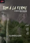 Tom à la ferme - 