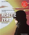 Réalité Zéro - 