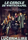 Le Cercle de Whitechapel - 