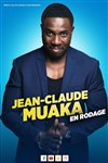 Jean-Claude Muaka | En rodage - 