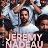 Jeremy Nadeau dans Beaucoup Trop - 