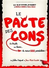 Le pacte des cons - 