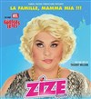 Zize dans le Famille Mamma Mia - 