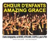 Choeur d'enfants Amazing Grace d'Antony - 