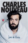 Charles Nouveau dans Joie de vivre - 