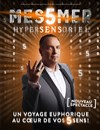 Messmer dans Hypersensoriel - 