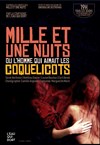 Mille et une nuits ou l'homme qui aimait les coquelicots - 