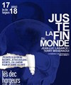 Juste la fin du monde - 