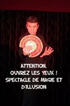 Attention, ouvrez les yeux - 