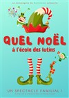 Quel Noël à l'école des lutins - 