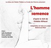 L'homme semence - 