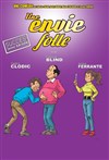 Une envie folle - 