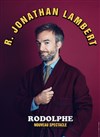 Jonathan Lambert dans Rodolphe - 