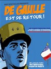 De Gaulle est de Retour ! - 