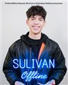 Sulivan Gwed dans Offline - 