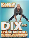 Kenny Martineau dans Dix ans de scène et d'âge mental - 