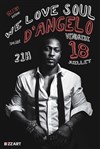 We love soul | Spéciale d'Angelo - 