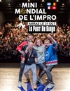 Mini Mondial de l'Impro | 12ème édition - 