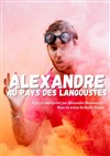 Alexandre au pays des langoustes - 