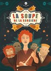 La Soupe de la Sorcière - 