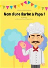 Nom d'une barbe à papa - 