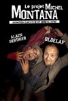 Oldelaf et Alain Berthier | Le Projet Michel Montana - 