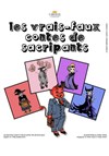 Les vrais-faux contes des sacripants - 