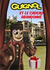 Guignol et le cadeau abandonné - 