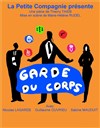 Garde du corps - 