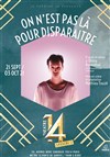 On n'est pas là pour disparaître - 