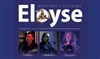 Dîner concert avec Eloyse - 