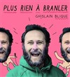 Ghislain Blique dans Plus rien à branler - 